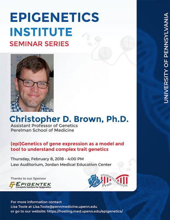 Christopher Brown, Ph.D. – Epigenetics Monthly Seminar Series