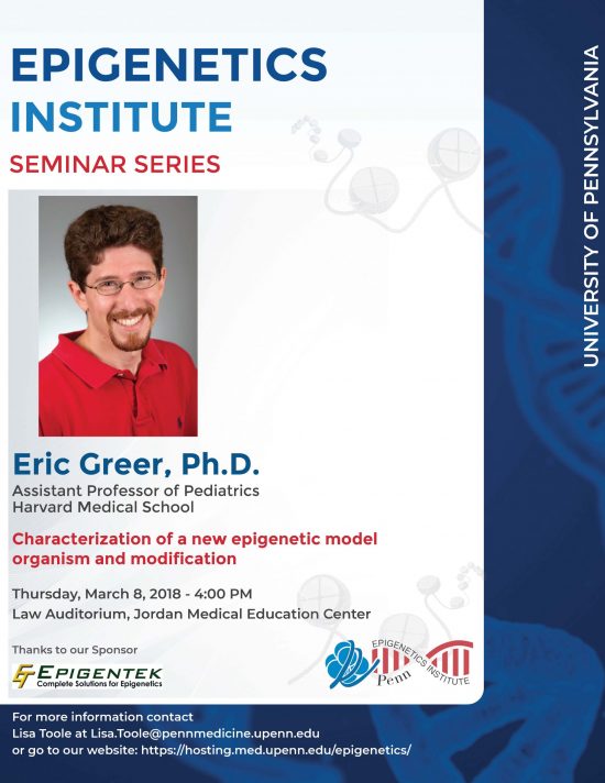 Eric Greer, Ph.D. – Epigenetics Monthly Seminar Series