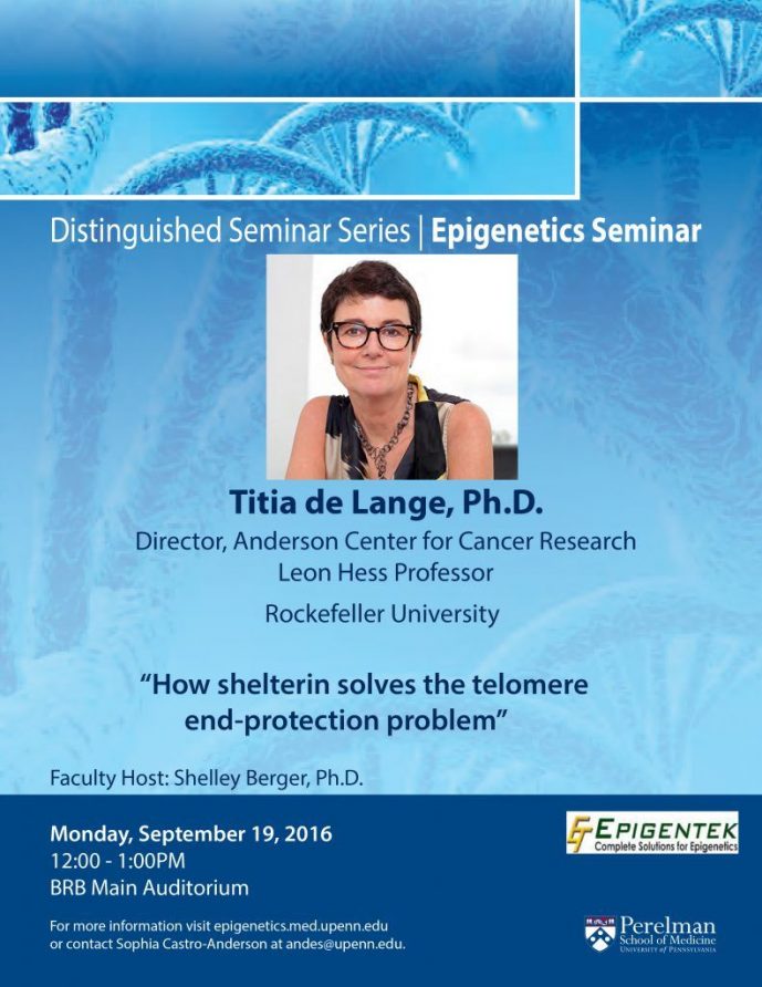 Epigenetic Distinguished Seminar Speaker, Titia De Lange, Ph.d.