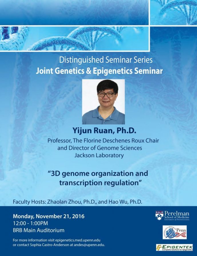 Genetics & Epigenetics Distinguished Seminar Speaker, Yijun Ruan, Ph.d.